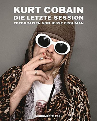 Kurt Cobain: Die letzte Session