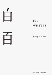 100 Whites by Kenya Hara