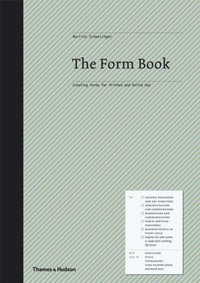 The Form Book : Best Practice in Creating Forms for Printed and Online Use