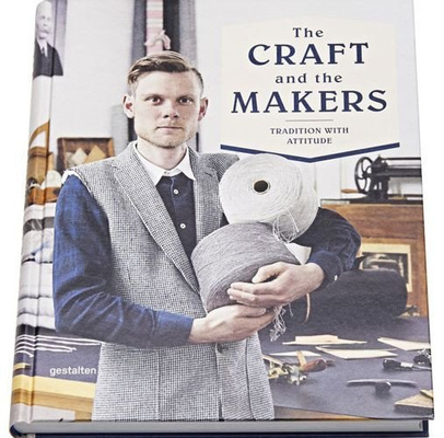 The Craft and the Makers Between Tradition and Attitude