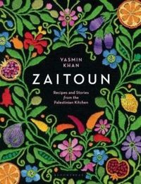 Zaitoun: Recipes and Stories from the Palestinian Kitchen