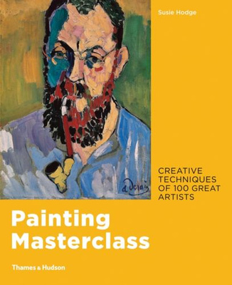 Painting Masterclass : Creative Techniques 