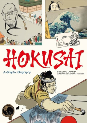 Hokusai : A Graphic Biography