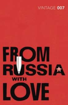 From Russia with Love by Ian Fleming 