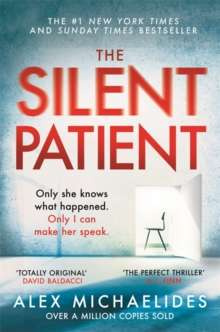 The Silent Patient by Alex Michaelides 