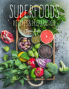 Superfoods Recipes & Preparation