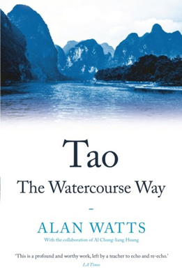 Tao: The Watercourse Way