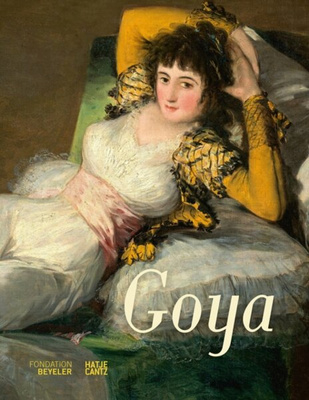 Francisco de Goya : Exhibition guide