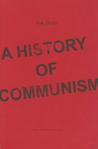 A History of Communism
