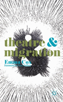 Theatre and Migration