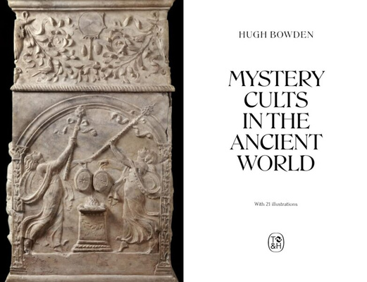Mystery Cults in the Ancient World