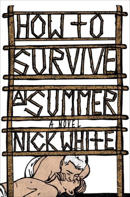 How To Survive A Summer A Novel