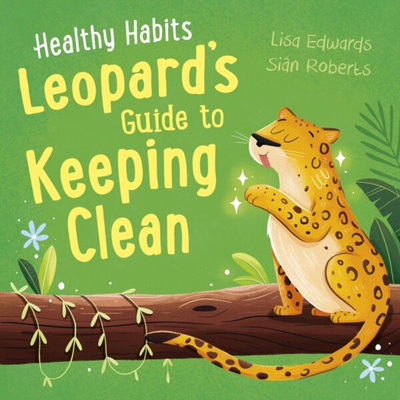 Healthy Habits: Leopard's Guide to Keeping Clean