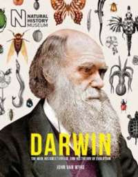 Darwin : The man, his great voyage, and his Theory