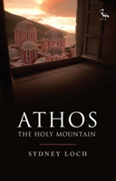 Athos The Holy Mountain