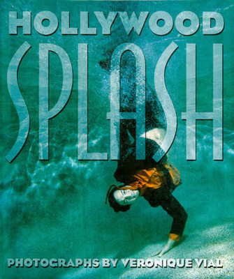 Hollywood Splash