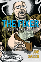 The Fixer A Story from Sarajevo