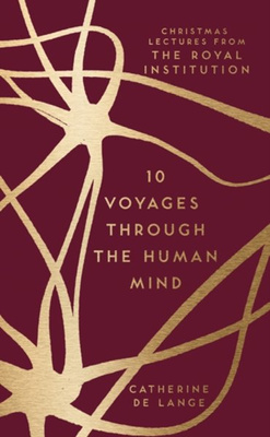 10 Voyages Through the Human Mind