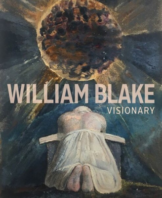 William Blake - Visionary