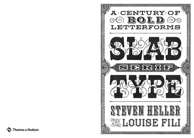 Slab Serif Type A Century of Bold Letterforms