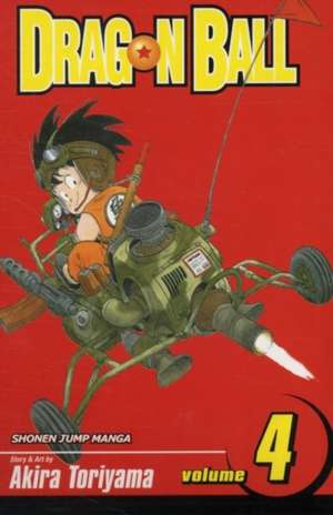 Dragon Ball, Vol. 4 : Volume 4 : 4