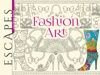 ESCAPES Fashion Art Coloring Book