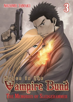 Dance in the Vampire Bund: The Memories of Sledge Hammer Vol. 3