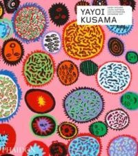 Yayoi Kusama (Revised and Expanded Edition)