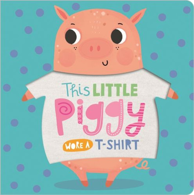 This Little Piggy Wore A T-Shirt