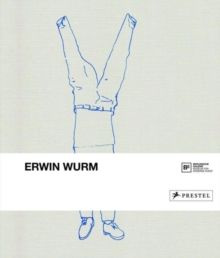 Erwin Wurm Bei Mutti