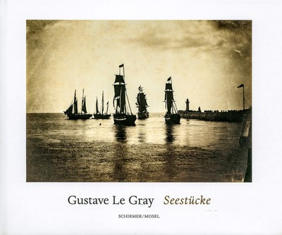 Gustave le Gray: Seestücke (wersja niemiecka, angielska/francuska broszura)