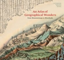 An Atlas of Geographical Wonders