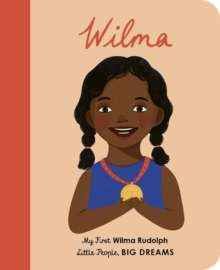 Wilma Rudolph : My First Wilma Rudolph