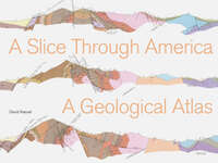 A Slice through America : A Geological Atlas