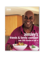 Ainsley Harriott's Friends & Family Cookbook