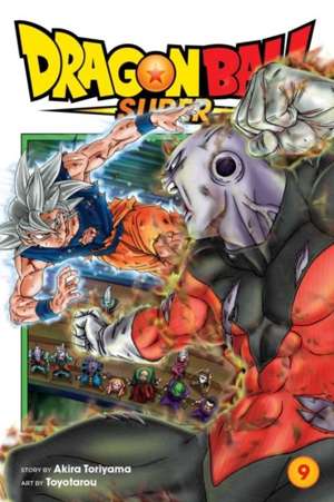 Dragon Ball Super, Vol. 9 : 9