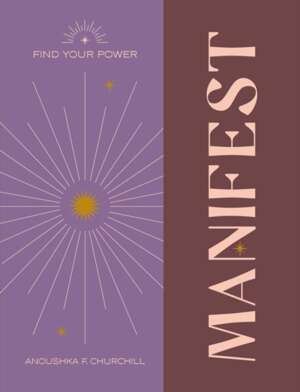 Find Your Power: Manifest