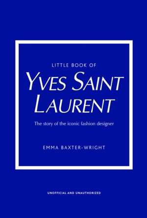 Little Book of Yves Saint Laurent