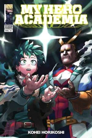 My Hero Academia, Vol. 31 : 31