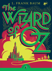 The Wizard of Oz (Puffin Classics)