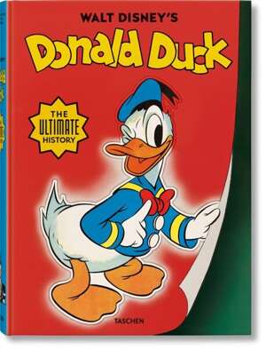 Walt Disney's Donald Duck. The Ultimate History