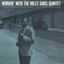 Workin' With The Miles Davis Quintet