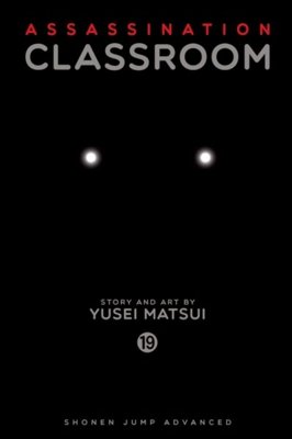 Assassination Classroom, Vol. 19 : 19