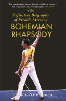 Bohemian Rhapsody : Biography of Freddie Mercury