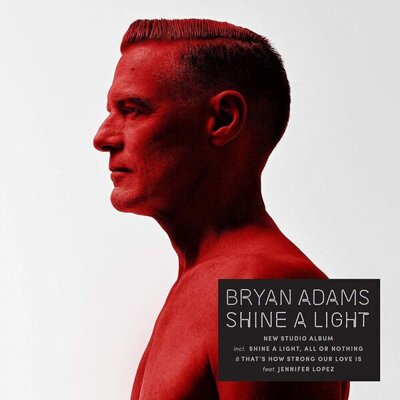 Bryan Adams - Shine a Light