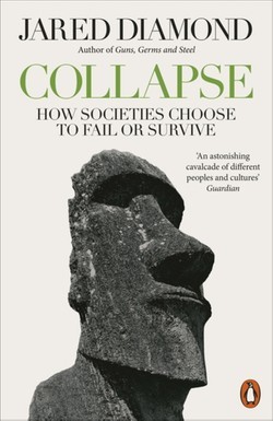 Collapse: How Societies Choose to Fail