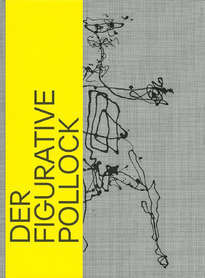 Der figurative Pollock