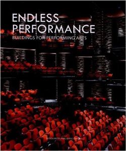 Endless Performance: Building for Performing Arts EGZEMPLARZ USZKODZONY