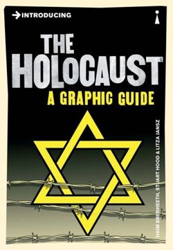 Introducing the Holocaust A Graphic Guide