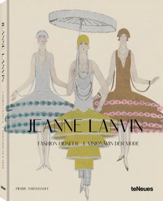 Jeanne Lanvin : Fashion Pioneer